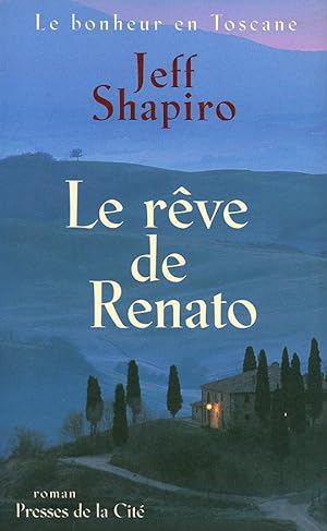 Le rêve de Renato