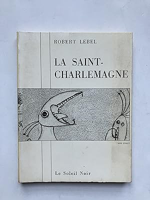 Seller image for Le Saint-Charlemagne for sale by Pascal Coudert