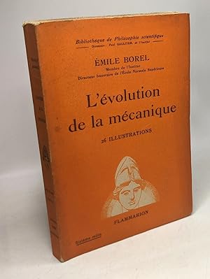 L'évolution de la mécanique - 26 illustrations - Bibliothèque de philosophie scientifique