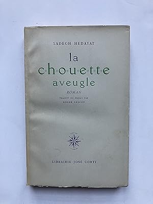 La Chouette Aveugle [ Exemplaire Numéroté ]