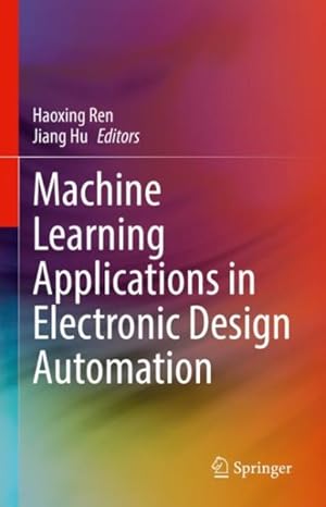 Seller image for Machine Learning Applications in Electronic Design Automation for sale by GreatBookPricesUK