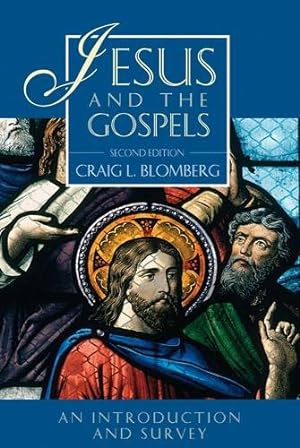 Bild des Verkufers fr Jesus and the Gospels: An Introduction and Survey zum Verkauf von WeBuyBooks