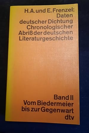 Bild des Verkufers fr Daten deutscher Dichtung - Chronologischer Abri der deutschen Literaturgeschichte Band II zum Verkauf von Remagener Bcherkrippe