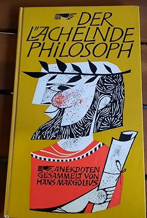 Immagine del venditore per Der lchelnde Philosoph - Anekdoten - mit 20 Zeichnungen von Wolfgang Taube venduto da Remagener Bcherkrippe