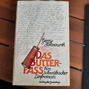 Seller image for Das Butterfass. Ein schwbischer Dorfroman for sale by Remagener Bcherkrippe