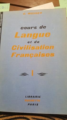 Seller image for Cours de Langue et de Civilisation Franaises I for sale by Remagener Bcherkrippe