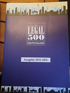 Image du vendeur pour The Legal 500 Deutschland. Ausgabe 2012-2013 mis en vente par Remagener Bcherkrippe