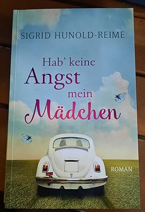 Imagen del vendedor de Hab' keine Angst mein Mdchen a la venta por Remagener Bcherkrippe