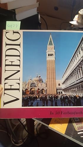 Seller image for Venedig. Glanz und Zauber. Panoramabcher mit 30 Farbaufnahmen for sale by Remagener Bcherkrippe