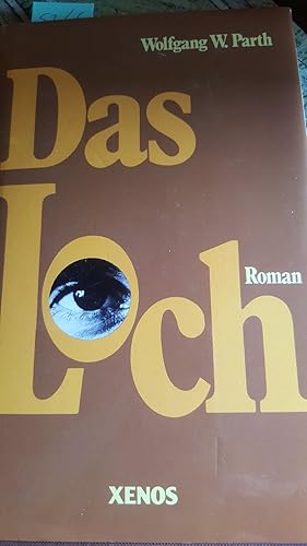 Seller image for Das Loch. for sale by Remagener Bcherkrippe