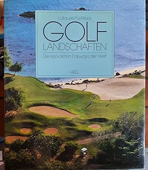 Seller image for Golflandschaften - Die reizvollsten Fairways der Welt for sale by Remagener Bcherkrippe