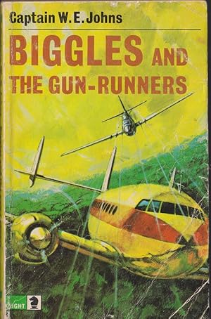 Biggles and the Gun-Runners