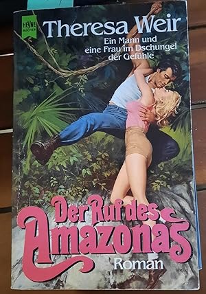 Seller image for Der Ruf des Amazonas for sale by Remagener Bcherkrippe