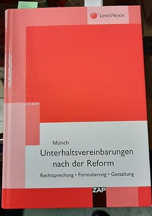 Bild des Verkufers fr Unterhaltsvereinbarungen nach der Reform: Rechtsprechung, Formulierung, Gestaltung + CD zum Verkauf von Remagener Bcherkrippe