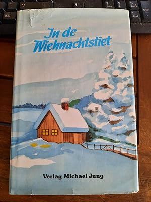 Seller image for In de Wiehnachtstiet for sale by Remagener Bcherkrippe