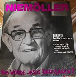 Bild des Verkufers fr Niemller: Was wrde Jesus dazu sagen? zum Verkauf von Remagener Bcherkrippe