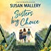 Seller image for Sisters by Choice (The Blackberry Island Series) (The Blackberry Island Series, 4) [No Binding ] for sale by booksXpress