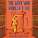 Seller image for The Aunt Who Wouldn't Die: A Novel [Audio Book (CD) ] for sale by booksXpress