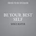 Seller image for Be Your Best Self: The Official Companion to the New York Times Bestseller Best Self [Audio Book (CD) ] for sale by booksXpress
