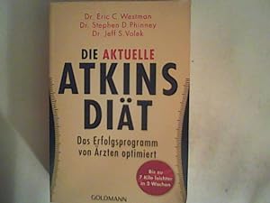 Seller image for Die aktuelle Atkins-Dit: Das Erfolgsprogramm von rzten optimiert for sale by ANTIQUARIAT FRDEBUCH Inh.Michael Simon