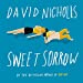 Immagine del venditore per Sweet Sorrow: The long-awaited new novel from the best-selling author of ONE DAY [Soft Cover ] venduto da booksXpress
