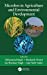 Seller image for Microbes in Agriculture and Environmental Development [Hardcover ] for sale by booksXpress