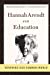 Immagine del venditore per Hannah Arendt And Education: Renewing Our Common World [Hardcover ] venduto da booksXpress