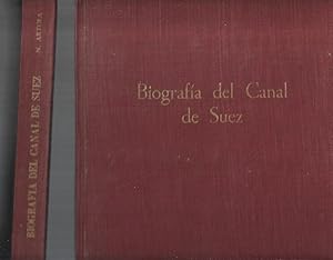 Bild des Verkufers fr BIOGRAFIA DEL CANAL DE SUEZ (2 TOMOS) zum Verkauf von Desvn del Libro / Desvan del Libro, SL