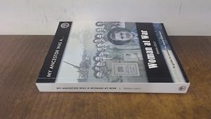 Seller image for My Ancestor Was a Woman at War: A Guide to Sources for Family Historians for sale by BoundlessBookstore