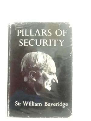Seller image for The Pillars of Security for sale by World of Rare Books