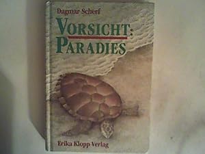 Bild des Verkufers fr Vorsicht: Paradies zum Verkauf von ANTIQUARIAT FRDEBUCH Inh.Michael Simon