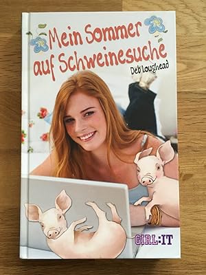 Seller image for Mein Sommer auf Schweinesuche for sale by Gabis Bcherlager