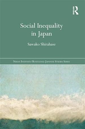 Seller image for Social Inequality in Japan for sale by GreatBookPrices