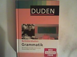 Bild des Verkufers fr Grammatik: Die Schulgrammatik zum Lernen, Nachschlagen und ben (Schlerduden) zum Verkauf von ANTIQUARIAT FRDEBUCH Inh.Michael Simon