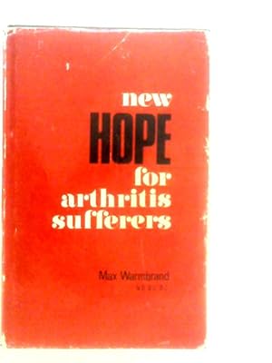 Seller image for New Hope for Arthritis Sufferers for sale by World of Rare Books
