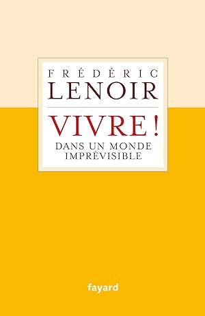 Seller image for Vivre!: Dans Un Monde Impre visible for sale by Gabis Bcherlager