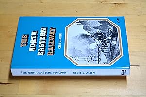 Imagen del vendedor de The North Eastern Railway a la venta por HALCYON BOOKS