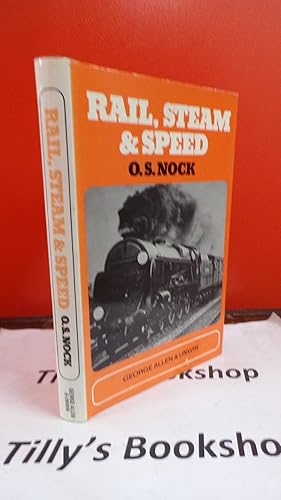 Seller image for Rail, steam and speed, for sale by Tilly's Bookshop