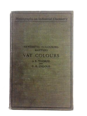 Immagine del venditore per Synthetic Colouring Matters: Vat Colours venduto da World of Rare Books