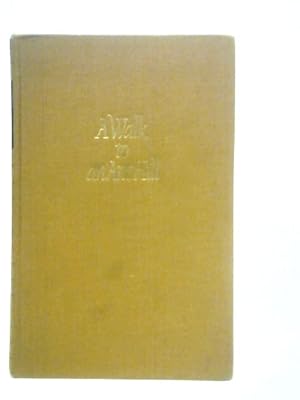 Seller image for A Walk To An Ant Hill And Other Essays for sale by World of Rare Books