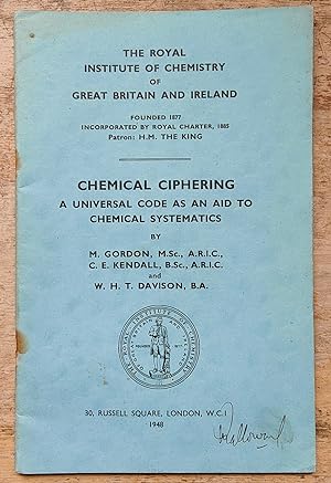 Seller image for Chemical Ciphering: a Universal Code as an Aid to Chemical Systematics for sale by Shore Books