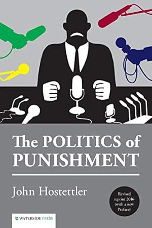 Image du vendeur pour The Politics of Punishment mis en vente par WeBuyBooks