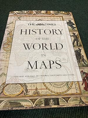 Immagine del venditore per History of the World in Maps: The Rise and Fall of Empires, Countries and Cities venduto da The Berwyn Bookshop