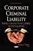 Bild des Verkufers fr Corporate Criminal Liability: Federal Law and Prosecutorial Discretion Issues (Law, Crime and Law Enforcement) [Soft Cover ] zum Verkauf von booksXpress