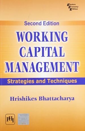 Immagine del venditore per Working Capital Management: Strategies and Techniques venduto da WeBuyBooks
