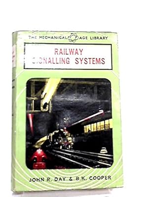 Imagen del vendedor de RAILWAY SIGNALLING SYSTEMS a la venta por WeBuyBooks