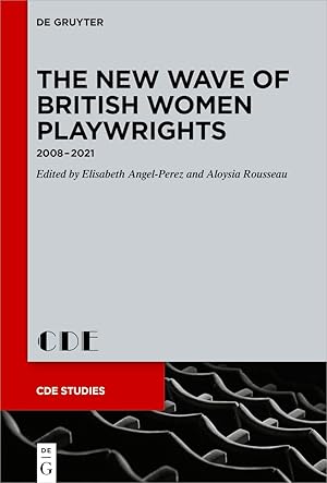 Seller image for The New Wave of British Women Playwrights for sale by moluna