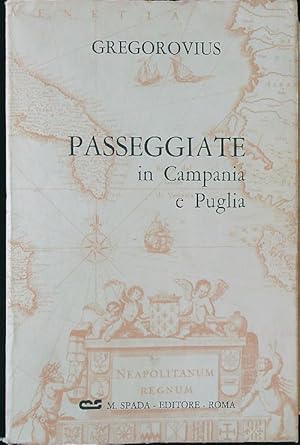 Imagen del vendedor de Passeggiate in Campania e Puglia a la venta por Librodifaccia