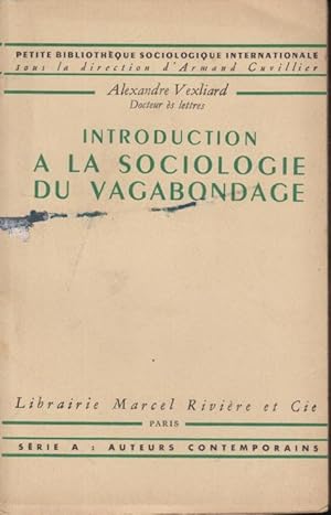 Seller image for Introduction a la sociologie du vagabondage for sale by PRISCA