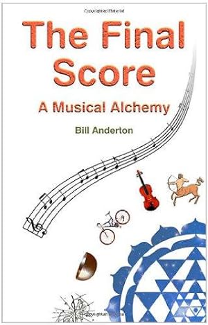 Seller image for The Final Score: Exploring Music and the Mind for sale by WeBuyBooks